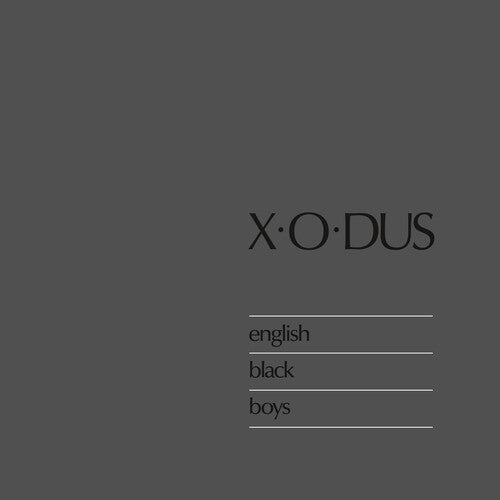 X-o-dus - English Black Boys - Vinyl Record