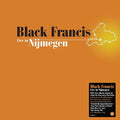 Black Francis - Live In Nijmegen - Vinyl Record