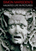 Simon Marsden's Haunted Life In Pictures - Simon Marsden's Haunted Life In Pictures - DVD