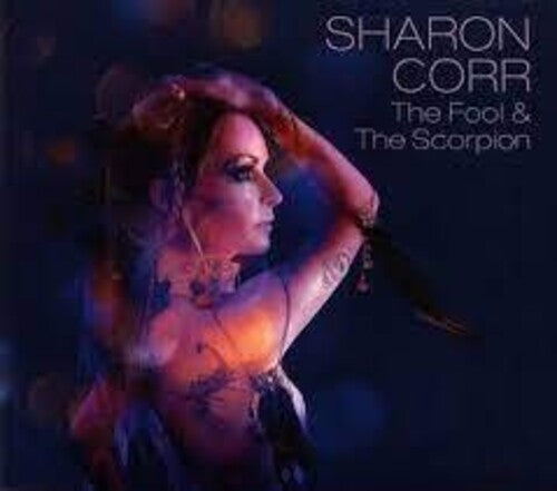 Corr,sharon - Fool & The Scorpion - Music CD