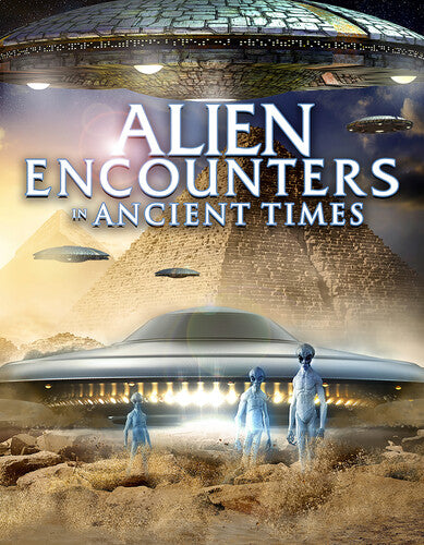 Alien Encounters In Ancient Times - Alien Encounters In Ancient Times - DVD