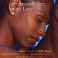 Smooth Jazz: Sweet Love Music CD