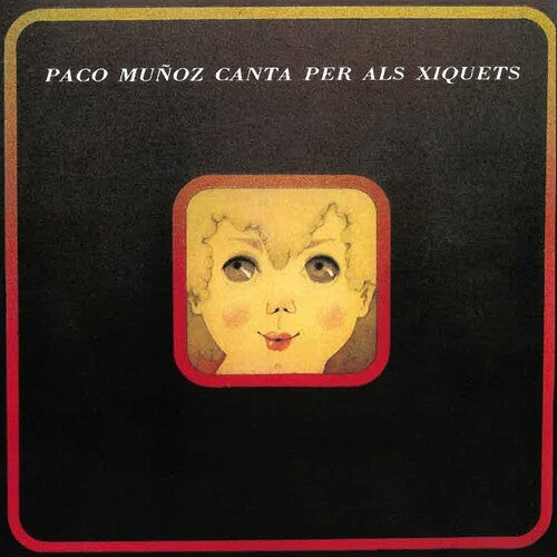 Munoz,paco - Canta Per Als Xiquets - Music CD