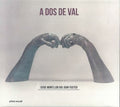 A Dos De Val: Ovidi Montllor Diu Joan Fuster / Var - A Dos De Val: Ovidi Montllor Diu Joan Fuster / Var - Music CD