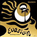 Andre,dominique - Evasion - Music CD