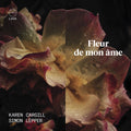 Chausson / Cargill / Lepper - Fleur De Mon Ame - Music CD