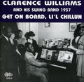 Williams,clarence & His Swing Band - Get On Board Li'l Chillun 1937 - Music CD