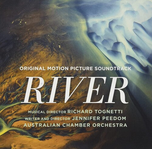 Tognetti,richard / Australian Chamber Orchestra - River / O.s.t. - Music CD