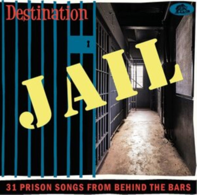 Various Artists - Destination Jail: 31 Prison Songs From Behind The Bars - CD