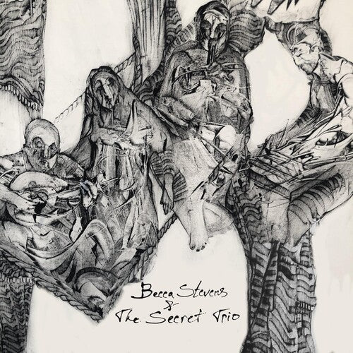 Stevens,becca - Becca Stevens & The Secret Trio - Music CD