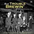 There's Trouble Brewin': 16 Serious Rocki' / Var - There's Trouble Brewin': 16 Serious Rocki' / Var - Vinyl Record