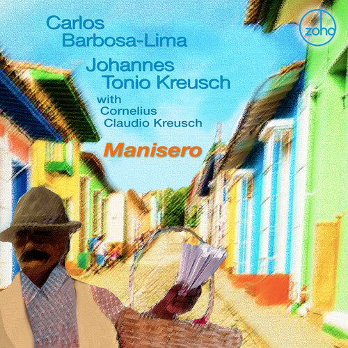 Lima,carlos Barbosa / Kreusch,johannes Tonio - Manisero - Music CD