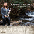 Samayoa,raquel - Trumpet Songs - Music CD