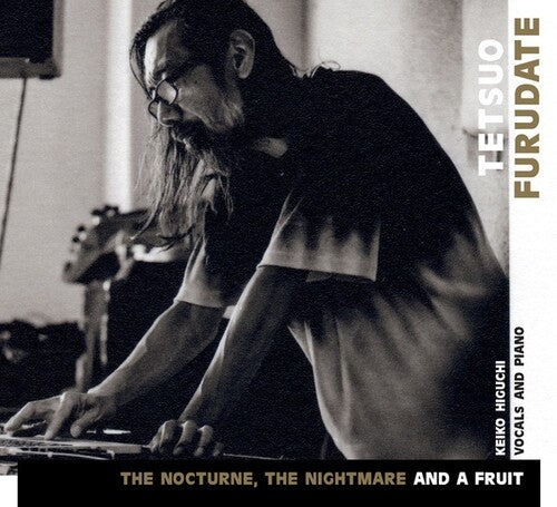 Furudate,tetsuo - Nocturne Nightmare & A Fruit - Music CD