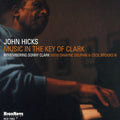 Hicks,john - Music In The Key Of Clark - Music CD