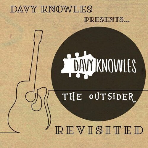 Knowles,davy - Davy Knowles Presents The Outsider Revisited - Music CD
