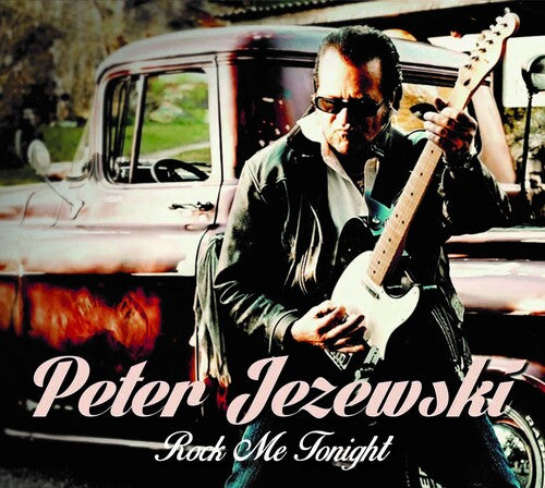 Jezewski,peter - Rock Me Tonight - Music CD