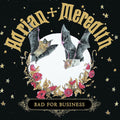 Adrian & Meredith - Bad For Business - Vinyl Record