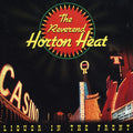 Reverend Horton Heat - Liquor In The Front - Vinyl Record