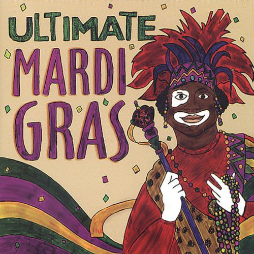 Ultimate Mardi Gras / Various - Ultimate Mardi Gras / Various - Music CD
