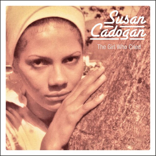 Cadogan,susan - Girl Who Cried + Chemistry Of Love - Music CD