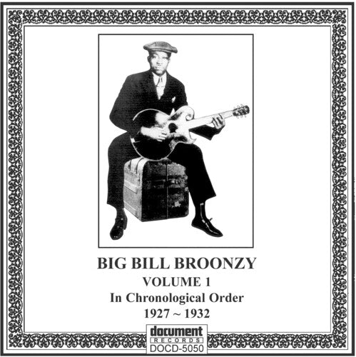 Big Bill Broonzy - Complete Recorded Works 1927-1947 Vol.1 - Music CD