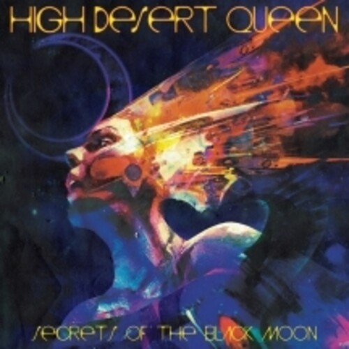 High Desert Queen - Secrets Of The Black Moon - Music CD
