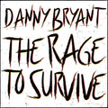 Rage To Survive [LP] Vinyl Record