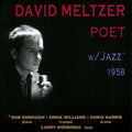 Meltzer,david - Poet With Jazz - Music CD