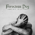 Ferocious Dog - Hope - Music CD