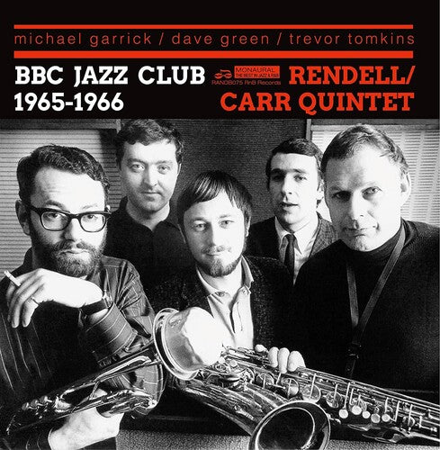 Rendell,don / Carr,ian Quintet - Bbc Jazz Club Sessions 1965-1966 Ii - Music CD