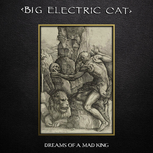 Big Electric Cat - Dreams Of A Mad King - Vinyl Record
