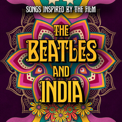 Songs Inspired By The Film The Beatles & India - Songs Inspired By The Film The Beatles & India - Music CD