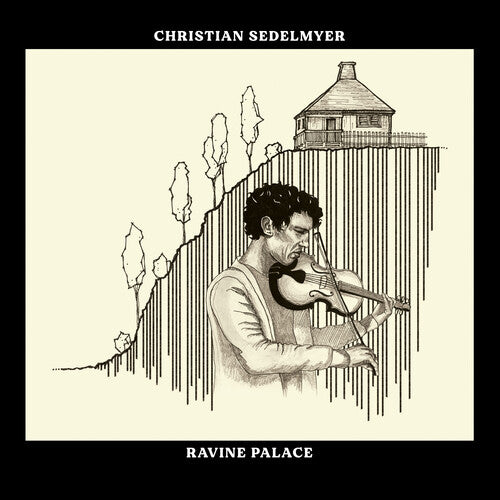 Sedelmyer,christian - Ravine Palace - Vinyl Record