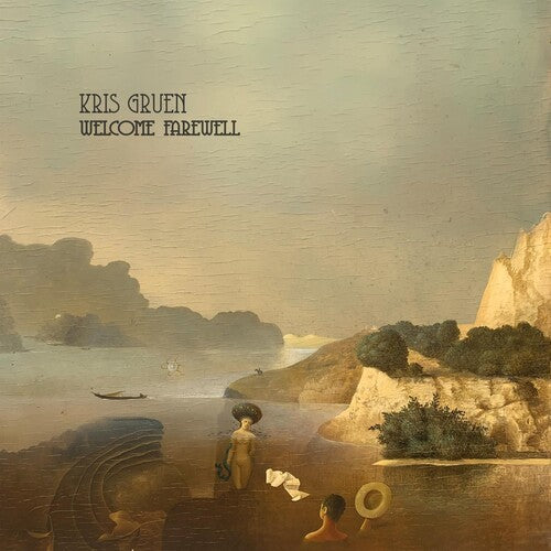 Gruen,kris - Welcome Farewell - Music CD