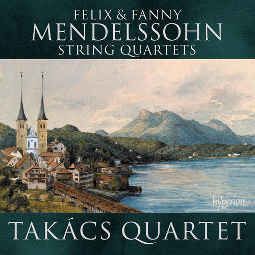 Takacs Quartet - Mendelssohn & Mendelssohn: String Quartets - Music CD