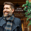 Turner,josh - King Size Manger - Music CD