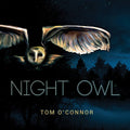 O'connor,tom - Night Owl - Music CD