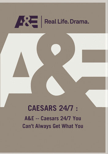 A&e - Caesars 24/7 You Can't Always Get What You - A&e - Caesars 24/7 You Can't Always Get What You - DVD