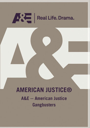 A&e - American Justice Gangbusters - A&e - American Justice Gangbusters - DVD
