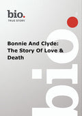 Biography - Biography Bonnie & Clyde: Story Of - Biography - Biography Bonnie & Clyde: Story Of - DVD