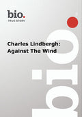 Biography - Biography Charles Lindbergh: Against - Biography - Biography Charles Lindbergh: Against - DVD