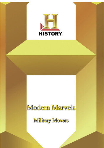 History - Modern Marvels: Military Movers - History - Modern Marvels: Military Movers - DVD