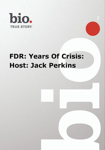 Biography - Fdr: Years Of Crisis - Host: Jack - Biography - Fdr: Years Of Crisis - Host: Jack - DVD