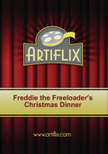 Freddie The Freeloader's Christmas Dinner - Freddie The Freeloader's Christmas Dinner - DVD