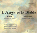 Forqueray / Zipperling / Belder - L'ange Et Le Diable - Super Audio CD