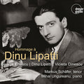 Dinescu / Schafer / Ungureanu - Hommage A Dinu Lipatti - Music CD