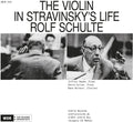 Stravinsky / Schulte - Violin In Stravinsky's Life - Music CD