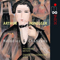 Honegger / Schleiermacher - Melodies Et Chansons - Music CD