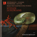 Weckmann / Moulin - Stylus Luxurians - Music CD